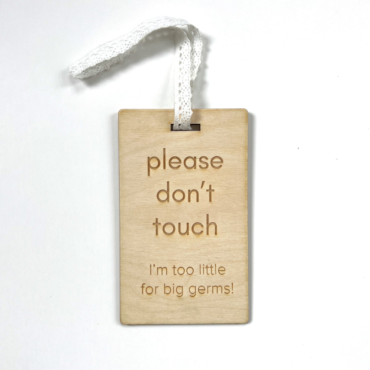 Please Don't Touch stroller tag