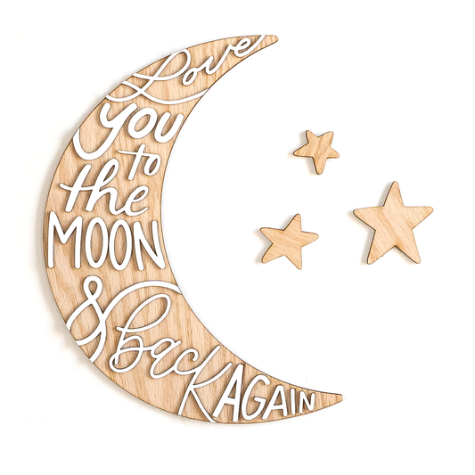 Love You To The Moon And Back Wall Sign
